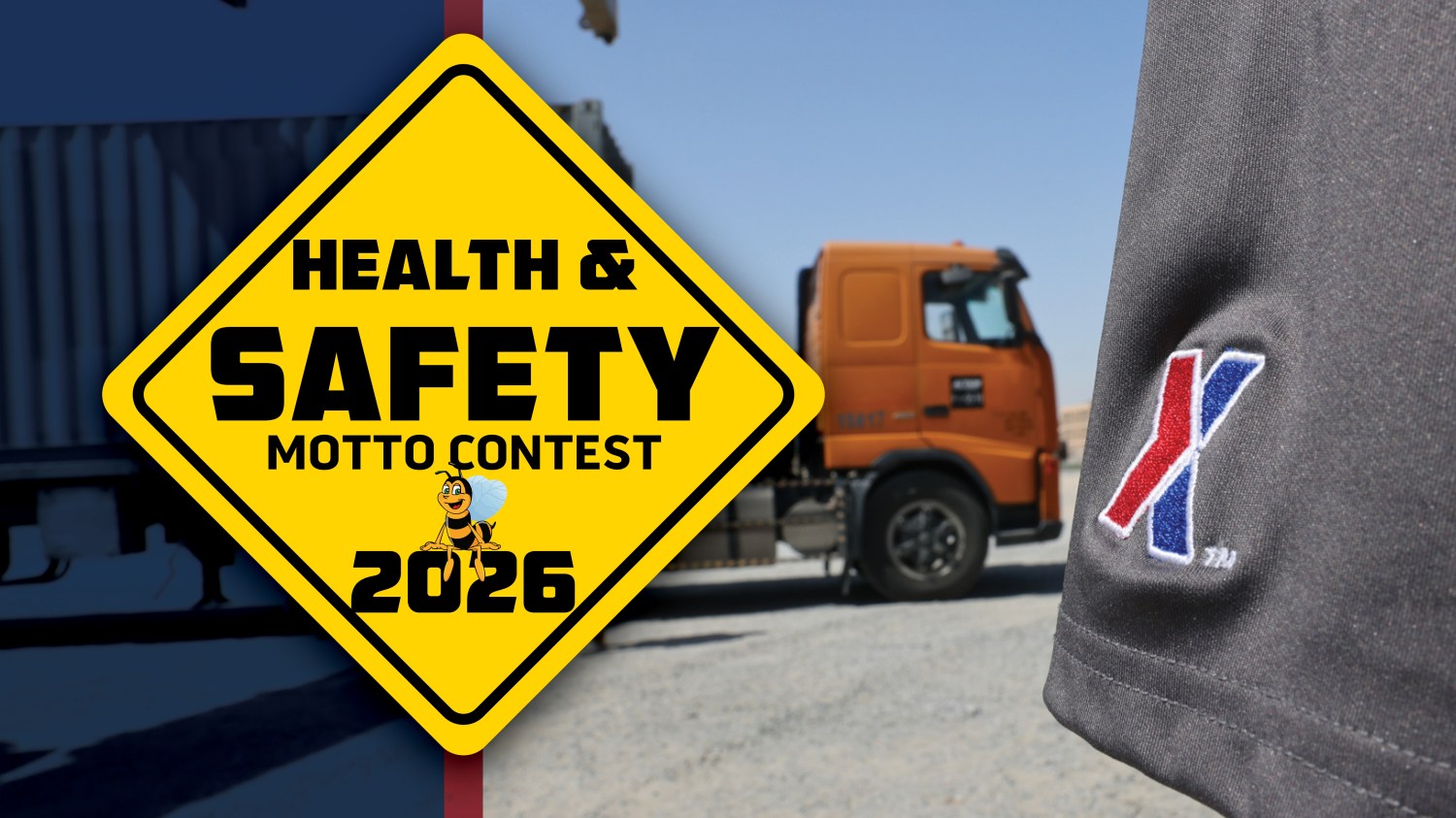ExPost-HealthSafetyMottoContest Diamond sign with text: Health & Safety Motto 2026. Truck cab in background.