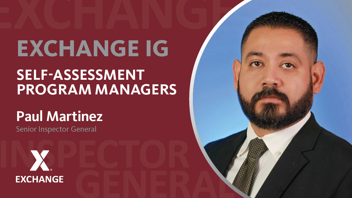 Paul Martinez head shot with text: Exchange IG: Self-Assessment Program Managers