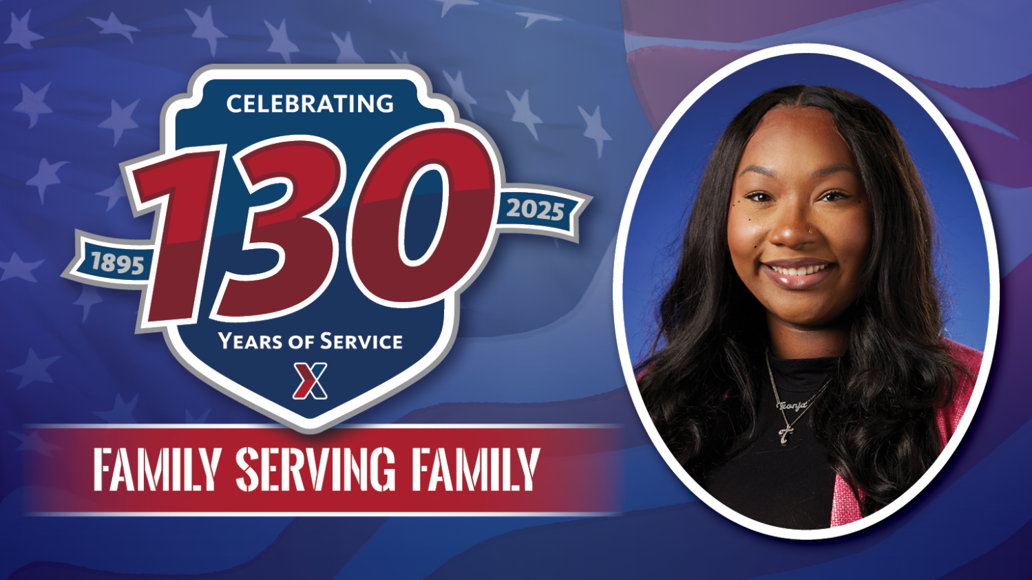 Teonja Tatum head shot with text: 130 Years of Family Serving Family