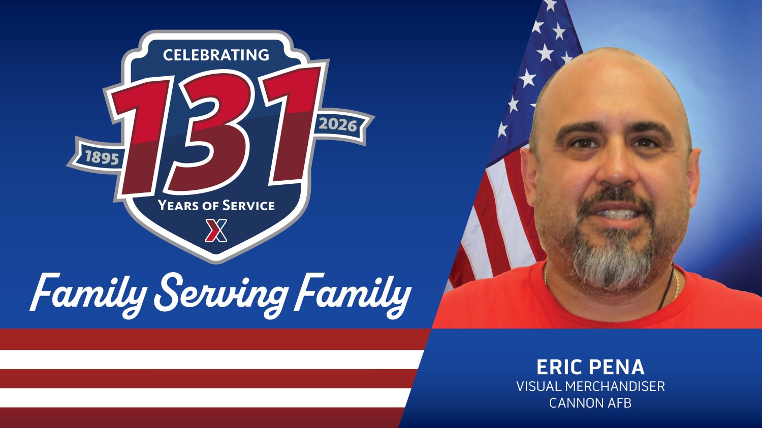 Eric Pena head shot with 131 Years of Family Serving Family logo.