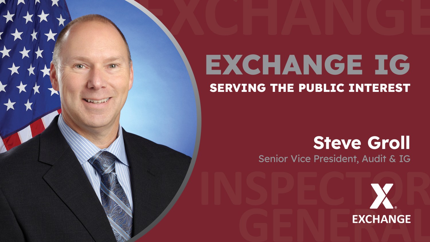 Head shot of Steve Groll, Exchange SVP, Inspector General & Audit